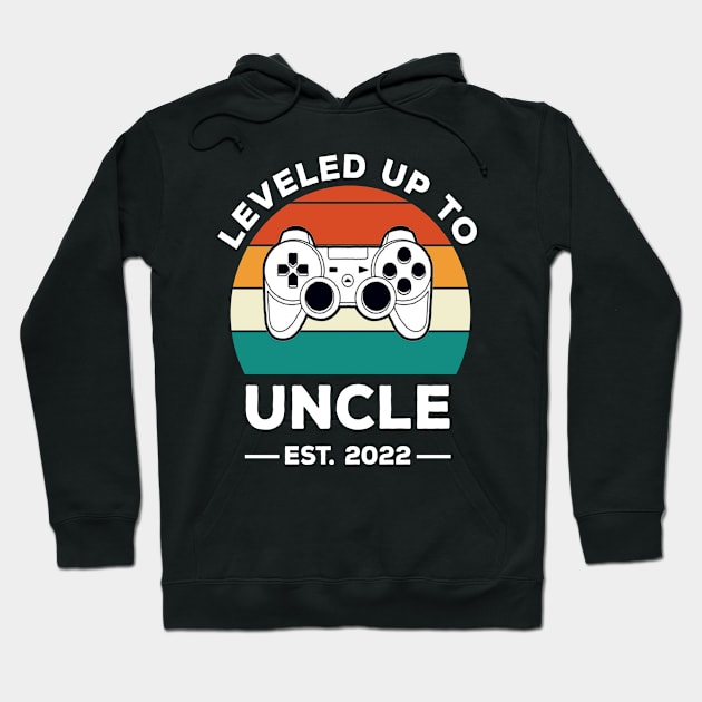 Leveled Up To Uncle 2022 Hoodie by mikevdv2001